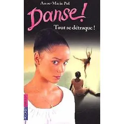 livre danse ! - numéro 25 tout se détraque !