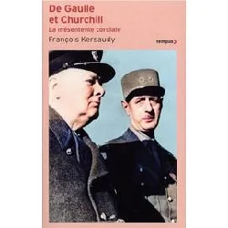 livre de gaulle et churchill - la mésentente cordiale