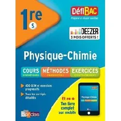 livre défibac cours méthodes exercices physique/chimie 1ère s