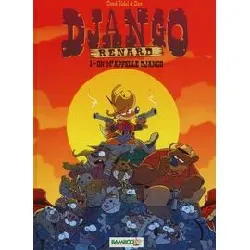 livre django renard tome 1 : on m'appelle django