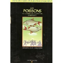 livre douze clefs pour l'inconscient - n° 12 - les poissons ou la prise de la ceinture d'hippolyté