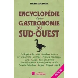 livre encyclopédie de la gastronomie du sud - ouest