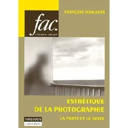 livre esthetique de la photographie - la perte et le reste