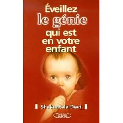 livre eveillez le génie qui est en votre enfant