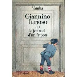 livre giannino furioso ou le journal d'un fripon