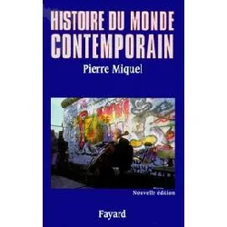 livre histoire du monde contemporain - 1945 - 1999, edition 1999