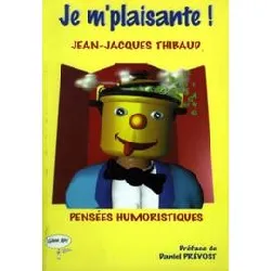 livre je m'plaisante!