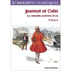 livre jeannot et colin - le monde comme il va