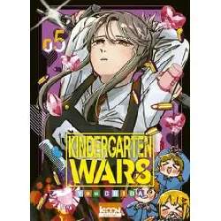 livre kindergarten wars - tome 5