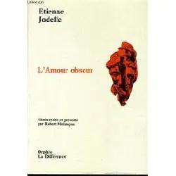 livre l'amour obscur - poèmes