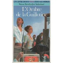 livre l'ombre de la guillotine