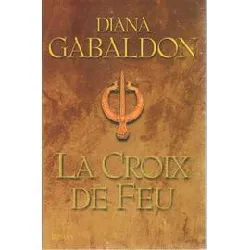 livre la croix de feu - roman