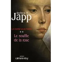 livre la dame sans terre tome 2 - le souffle de la rose