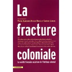 livre la fracture coloniale