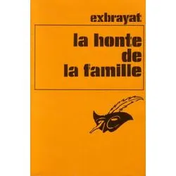 livre la honte de la famille by exbrayat - c