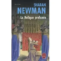 livre la relique profanée