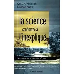 livre la science confrontée à l'inexpliqué sur un ranch isolé de l'utah