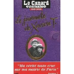 livre le canard enchainé - hors série - le journal de xaviere t. - le canard enchainé