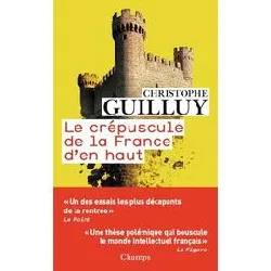 livre le crépuscule de la france d'en haut