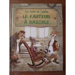 livre le fauteuil à bascule