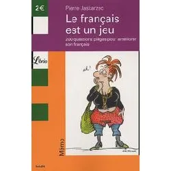 livre le français est un jeu