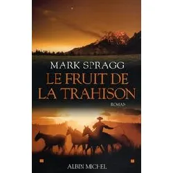 livre le fruit de la trahison