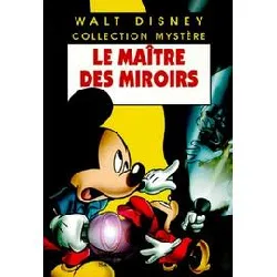 livre le maître des miroirs