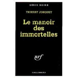 livre le manoir des immortelles