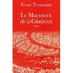 livre le manuscrit de la giudecca