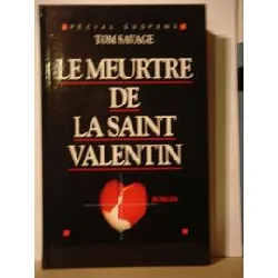 livre le meurtre de la saint valentin