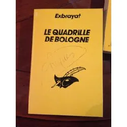 livre le quadrille de bologne