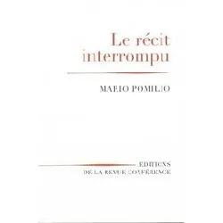 livre le récit interrompu