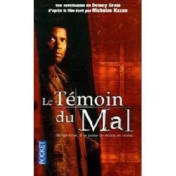 livre le témoin du mal