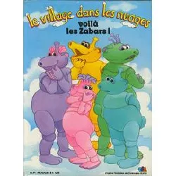 livre le village dans les nuages tome 1 - voilà les zabars !