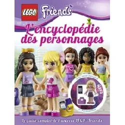 livre lego friends - l'encyclopédie des personnages - avec une figurine