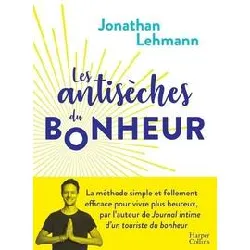 livre les antisèches du bonheur