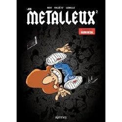 livre les métalleux tome 2