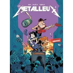 livre les métalleux tome 3