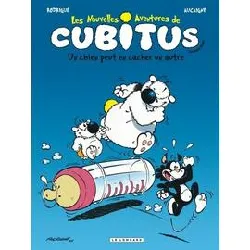 livre les nouvelles aventures de cubitus - tome 2 - un chien peut en cacher un autre