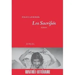 livre les sacrifiés