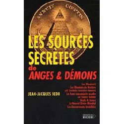 livre les sources secrètes de anges et démons