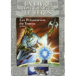 livre loup solitaire tome 11 - les prisonniers du temps