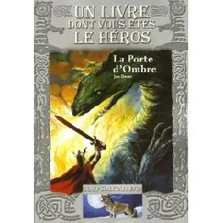 livre loup solitaire tome 18 - la porte d'ombre