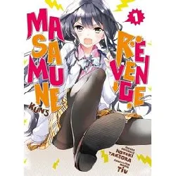 livre masamune - kun's revenge - tome 1