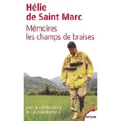 livre mémoires - les champs de braises