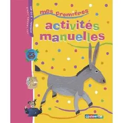 livre mes premières activités manuelles