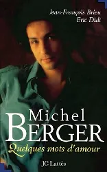 livre michel berger. quelques mots d'amour