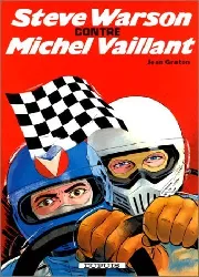 livre michel vaillant, tome 38 - steve warson contre michel vaillant