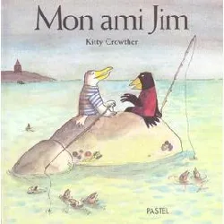 livre mon ami jim