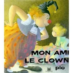 livre mon ami le clown